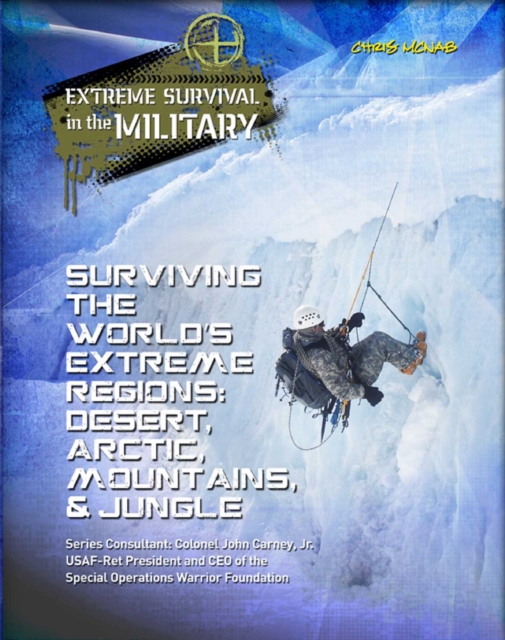 Surviving the World's Extreme Regions : Desert, Arctic, Mountains, & Jungle, EPUB eBook