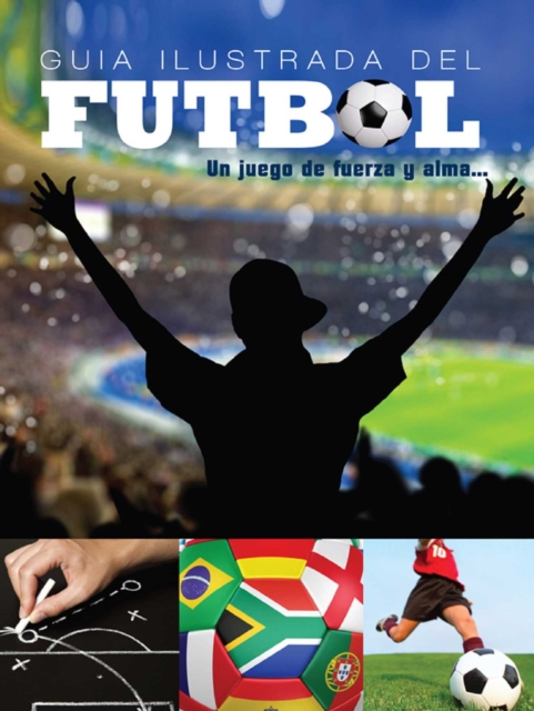Guia Ilustrada del Futbol, EPUB eBook