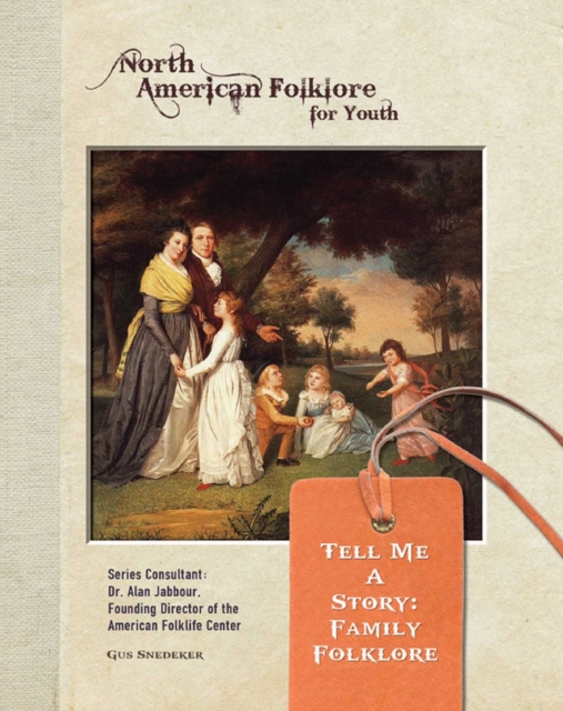 Tell Me a Story: Family Folklore, EPUB eBook