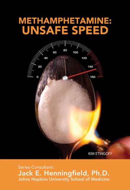 Methamphetamine: Unsafe Speed, EPUB eBook