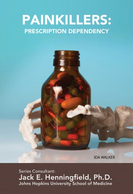 Painkillers: Prescription Dependency, EPUB eBook