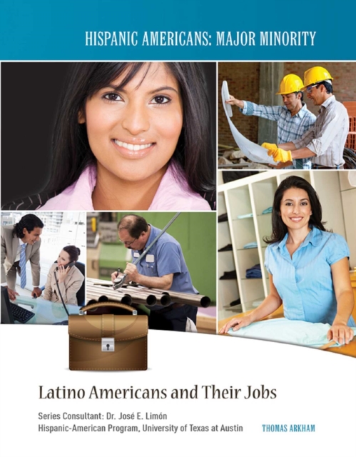 Latino Americans and Their Jobs, EPUB eBook