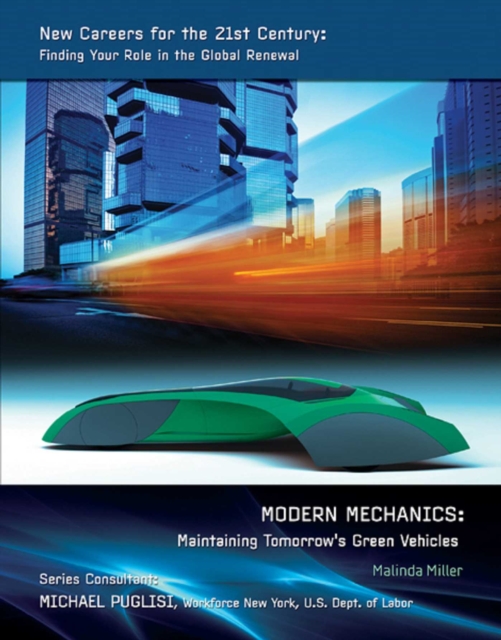 Modern Mechanics : Maintaining Tomorrow's Green Vehicles, EPUB eBook