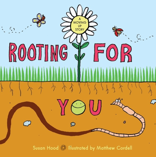 Rooting for You, Hardback Book