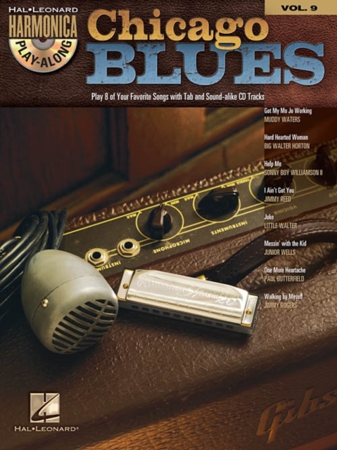 Chicago Blues : Harmonica Play-Along Volume 9, Book Book