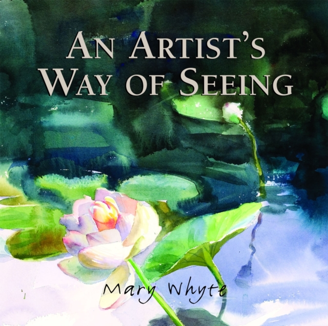 An Artist's Way Of Seeing, EPUB eBook