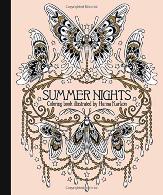 Summer Nights Coloring Book : Originally Published in Sweden as "Sommarnatt", Hardback Book