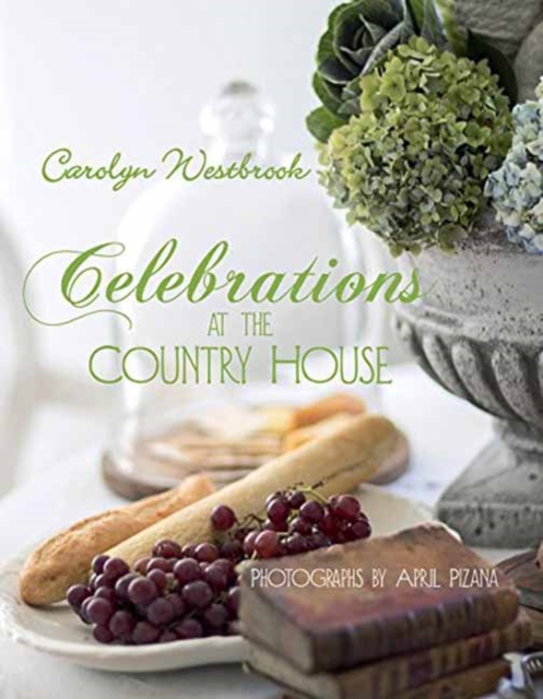 Celebrations at the Country House, Hardback Book