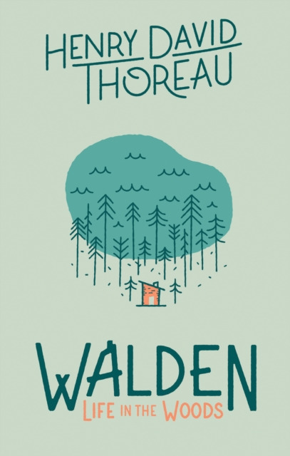 Walden : Life in the Woods, EPUB eBook