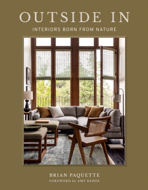 Outside In : Interiors Born from Nature, EPUB eBook