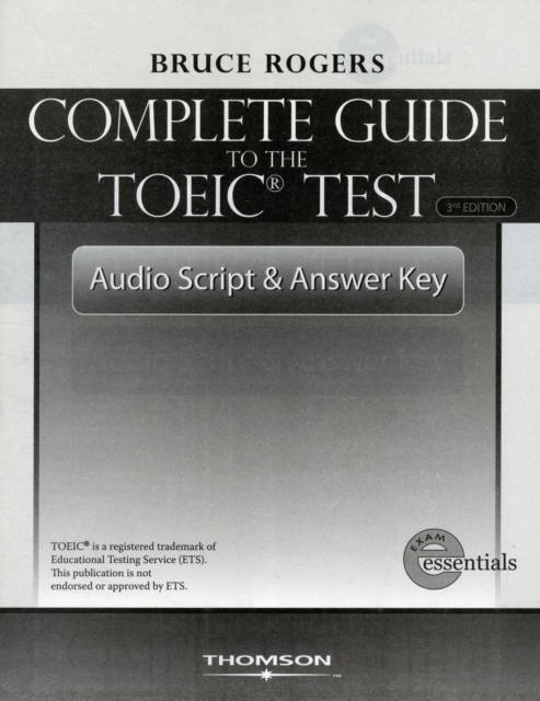 The Complete Guide to the TOEIC Test: Audio Script and Answer Key, Paperback / softback Book