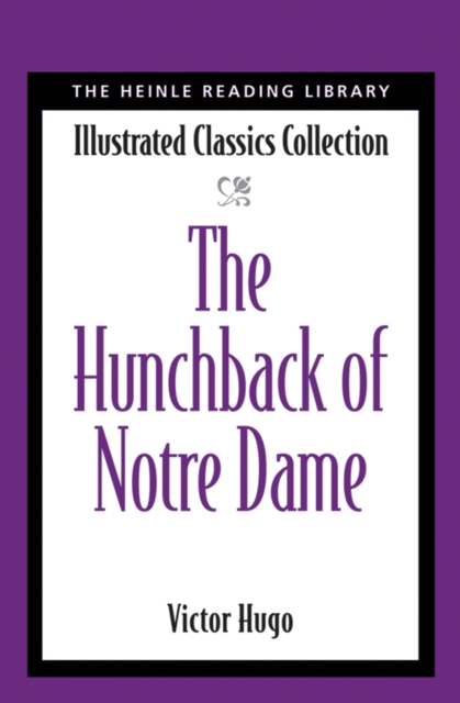 The Hunchback of Notre Dame : Heinle Reading Library, Paperback / softback Book