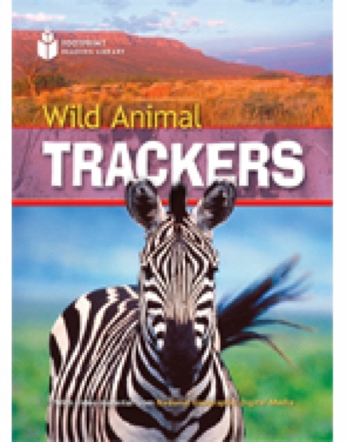 Wild Animal Trackers : Footprint Reading Library 1000, Paperback / softback Book