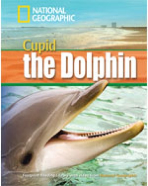 A Dolphin Named Cupid : Footprint Reading Library 1600, Paperback / softback Book