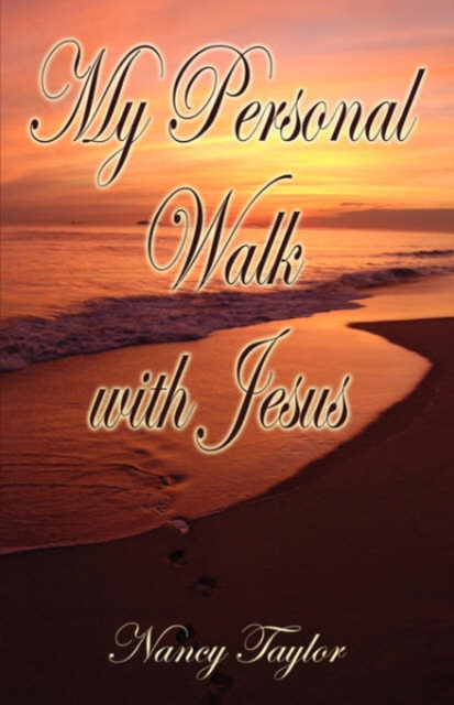 My Personal Walk with Jesus, Paperback / softback Book