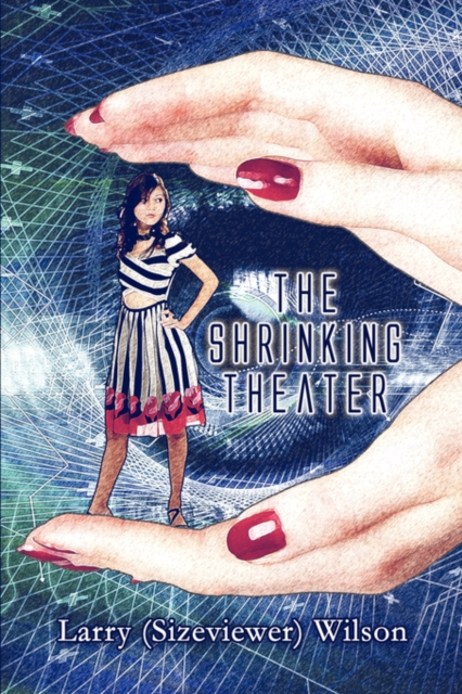 The Shrinking Theater, Paperback / softback Book
