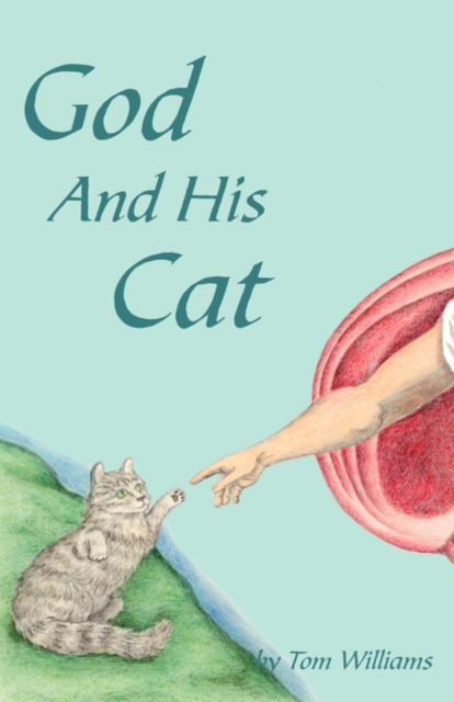 God And His Cat, Hardback Book