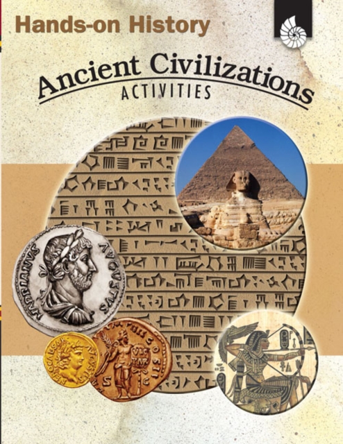 Hands-On History : Ancient Civilizations Activities, PDF eBook