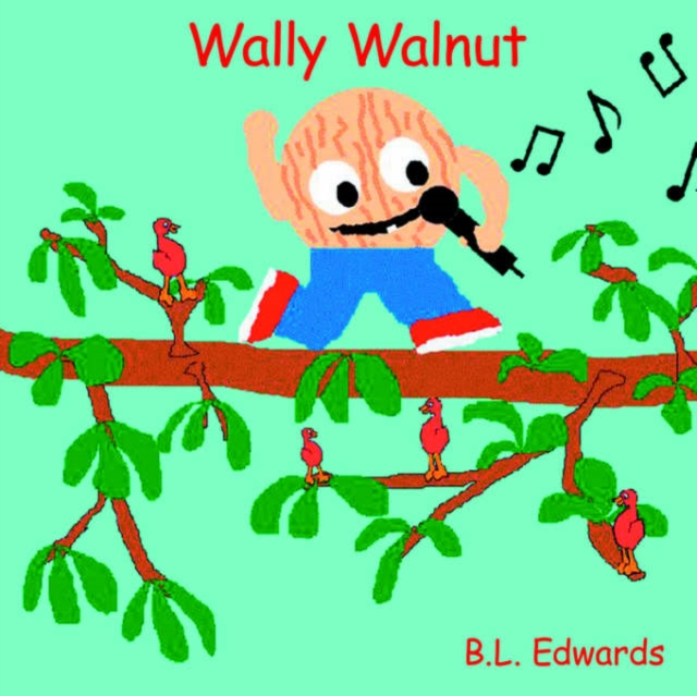 Wally Walnut, Paperback / softback Book