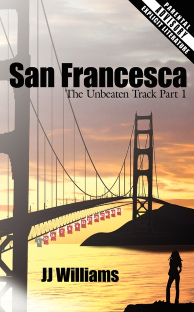 San Francesca : The Unbeaten Track Part 1, Paperback / softback Book