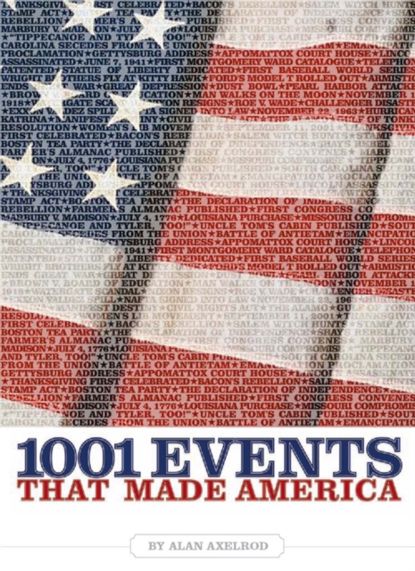 1001 Events That Made America, Paperback / softback Book