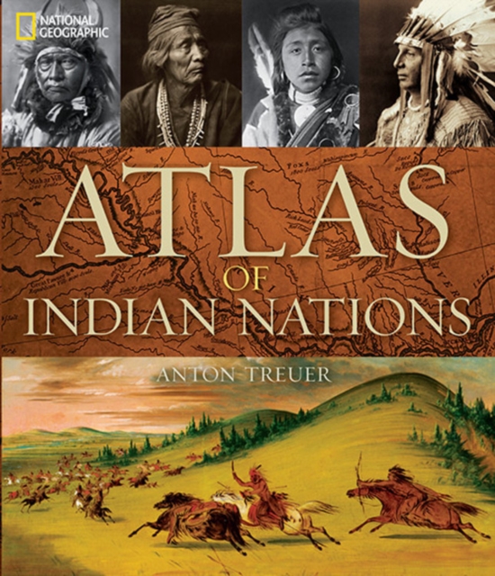 Atlas of Indian Nations, Hardback Book