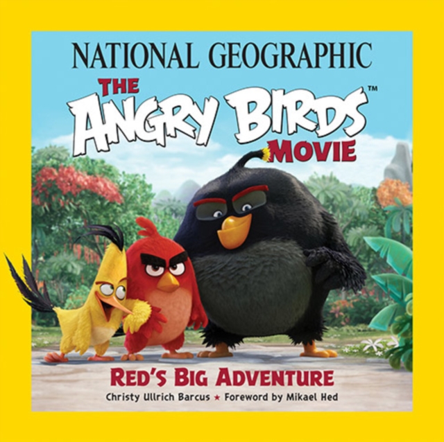 The Angry Birds Movie : Red's Big Adventure, Paperback / softback Book