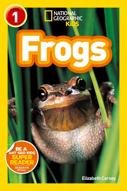 National Geographic Kids Readers: Frogs, Paperback / softback Book