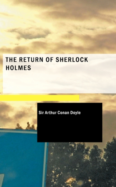 The Return of Sherlock Holmes, Paperback Book