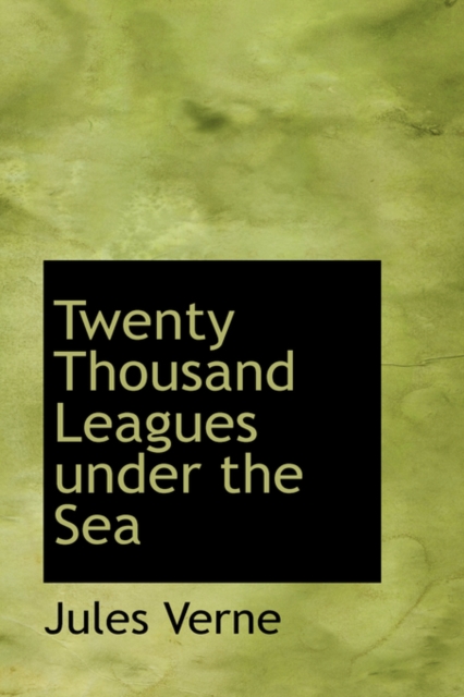 Twenty Thousand Leagues Under the Sea, Paperback Book