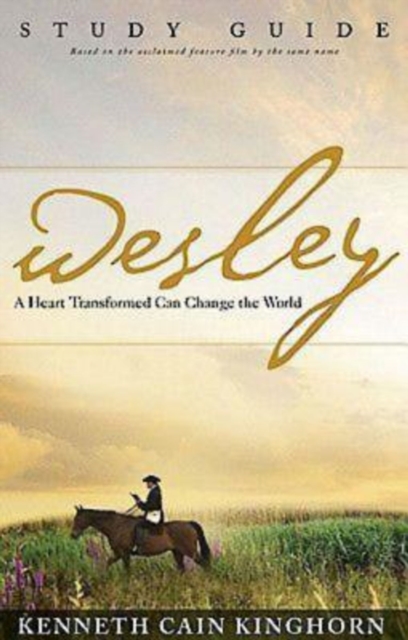 Wesley: A Heart Transformed Can Change the World Study Guide, EPUB eBook