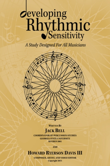 Developing Rhythmic Sensitivity : A Study Designed for All Musicians, EPUB eBook