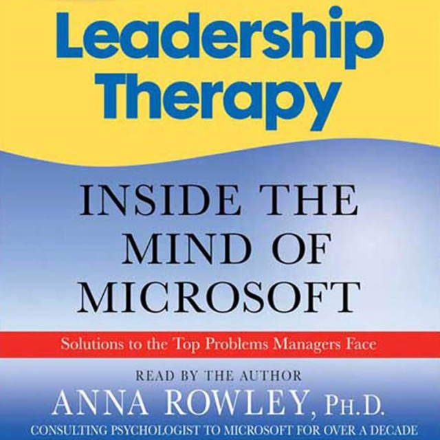 Leadership Therapy : Inside the Mind of Microsoft, eAudiobook MP3 eaudioBook