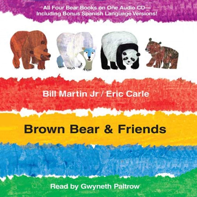 Brown Bear & Friends : All Four Brown Bear Books; Includes Bonus Spanish Language Versions, eAudiobook MP3 eaudioBook
