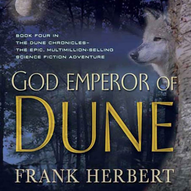 God Emperor of Dune : Book Four in the Dune Chronicles, eAudiobook MP3 eaudioBook