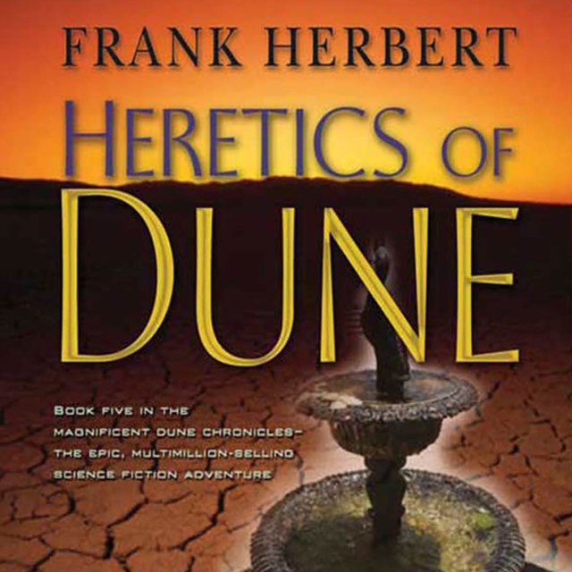 Heretics of Dune : Book Five in the Dune Chronicles, eAudiobook MP3 eaudioBook
