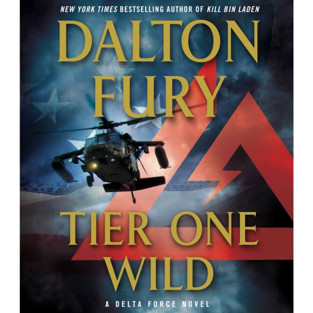 Tier One Wild : A Delta Force Novel, eAudiobook MP3 eaudioBook