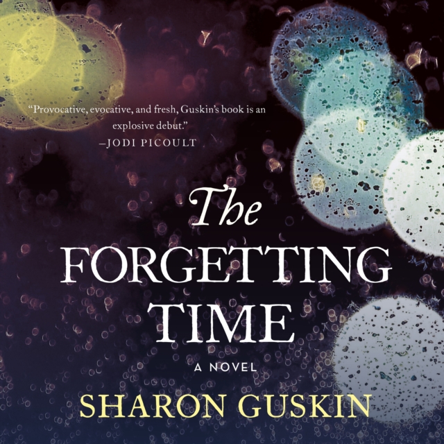The Forgetting Time : A Novel, eAudiobook MP3 eaudioBook