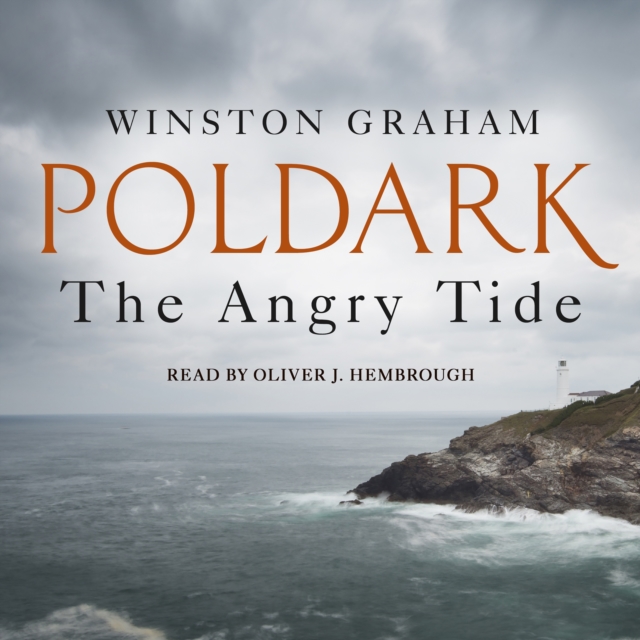 The Angry Tide : A Novel of Cornwall, 1798-1799, eAudiobook MP3 eaudioBook