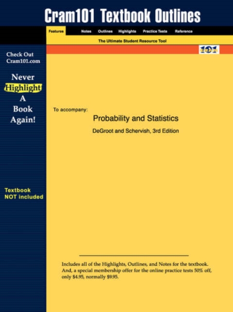 Studyguide for Probability and Statistics by Schervish, deGroot &, ISBN 9780201524888, Paperback / softback Book