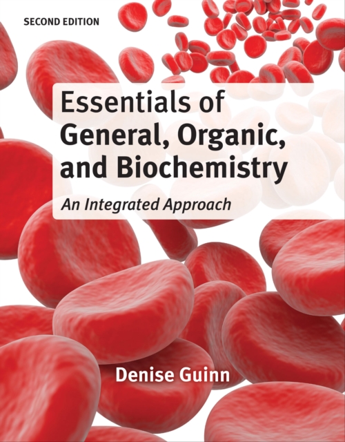 Essentials of General, Organic, and Biochemistry, Hardback Book