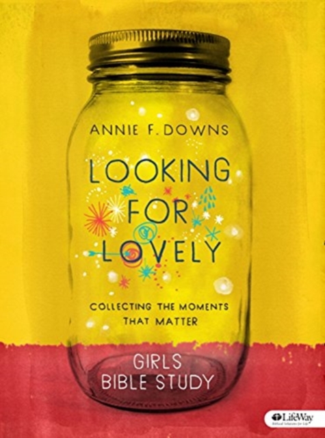 Looking for Lovely - Teen Girls' Bible Study, Paperback / softback Book