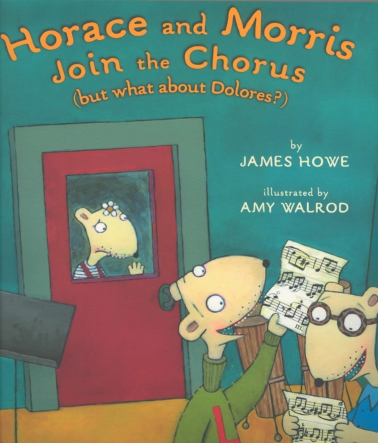 Horace and Morris Join the Chorus (But What About Dolores?), eAudiobook MP3 eaudioBook