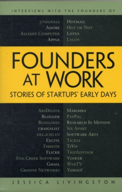 Founders at Work : Stories of Startups' Early Days, PDF eBook