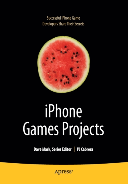 iPhone Games Projects, Paperback / softback Book