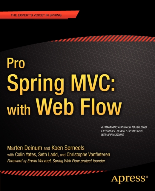 Pro Spring MVC: With Web Flow, Paperback / softback Book