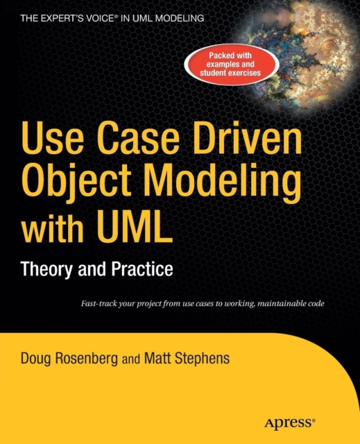 Use Case Driven Object Modeling with UML : Theory and Practice, Paperback / softback Book