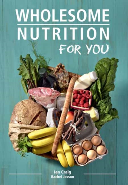 Wholesome nutrition for you, Paperback / softback Book