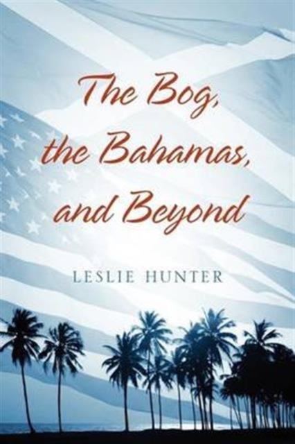 And Beyond the Bog, the Bahamas, Book Book