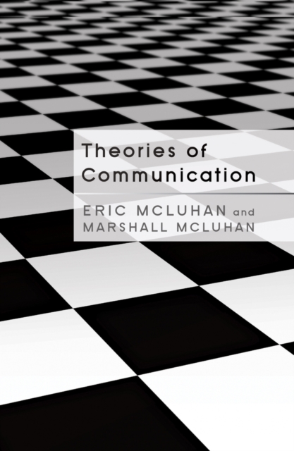Theories of Communication, Hardback Book